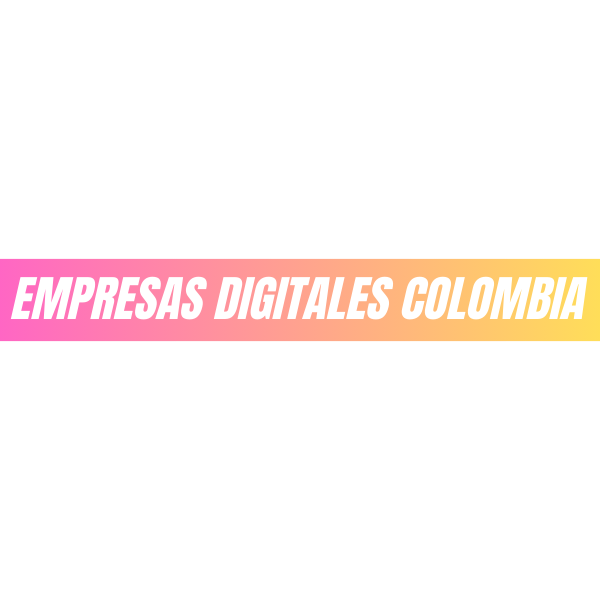 EMPRESAS DIGITALES COLOMBIA